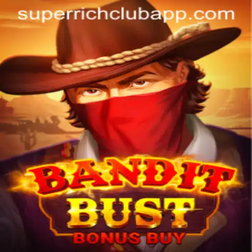 Discover the Thrilling World of BanditBustBonusBuy: Join the Superrichclub's Latest Gaming Sensation