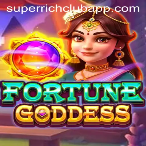 Discover the Thrilling World of FORTUNEGODDESS: Step Inside the Super Rich Club